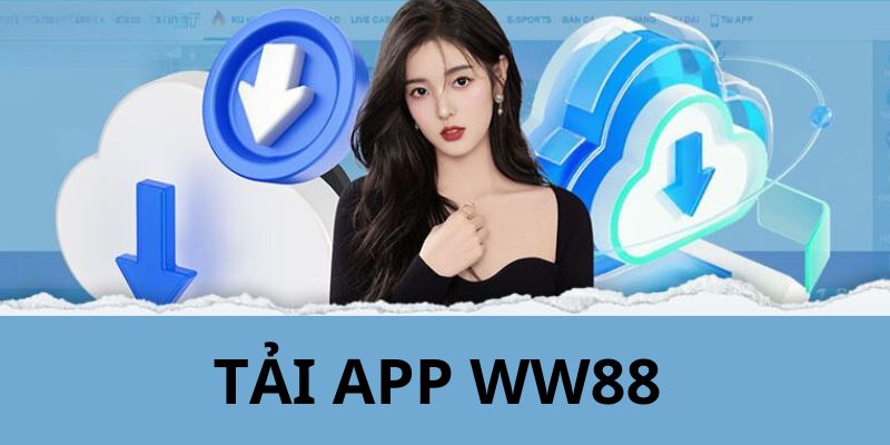 Tải app để truy cập thuận tiện hơn 